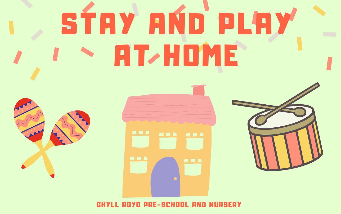 Stay and Play at Home!